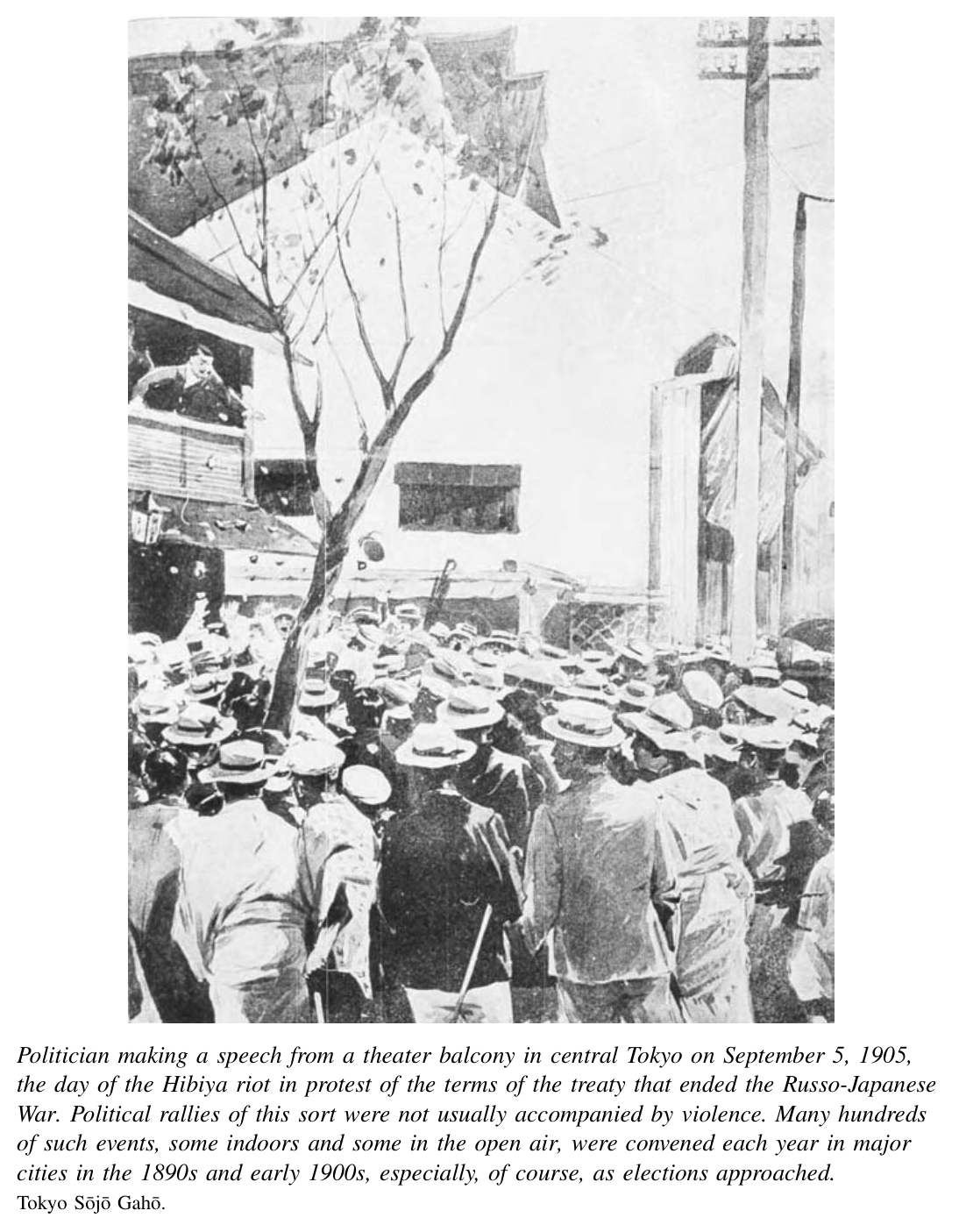 1905年9月5日，也就是因不满和约条件而爆发日比谷骚乱的那一天，一名政治人物在东京市中心一座剧院的阳台上发表演说，抗议和约条款。〔译注：原文图注至此截断。〕